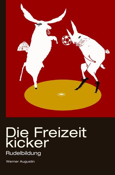 Cover von Die Freizeitkicker: Rudelbildung