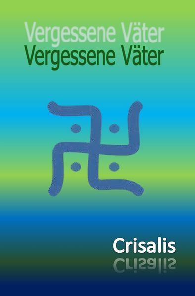 Cover von Trilogie Fiktive Wahrheit / Vergessene Väter