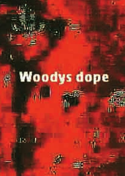 Cover von Woodys Dope