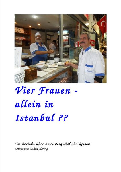 Cover von Vier Frauen – allein in Istanbul ??
