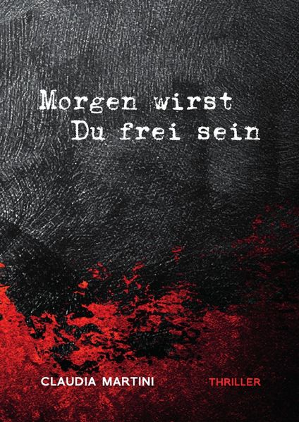 Cover von Morgen wirst Du frei sein