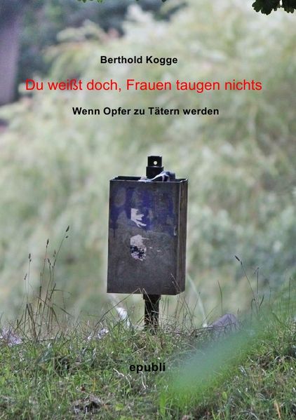 Cover von Du weißt doch, Frauen taugen nichts