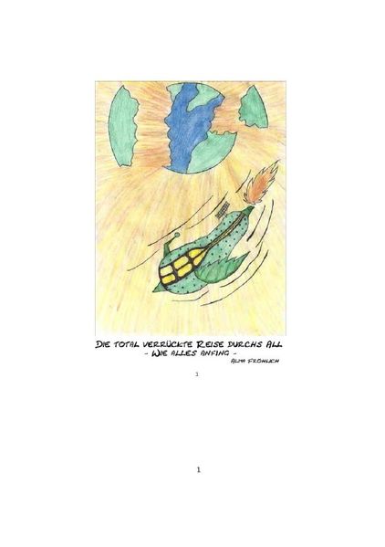 Cover von Die total verrückte Reise durchs All
