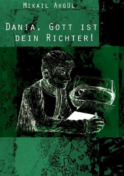 Cover von Dania, Gott ist dein Richter!