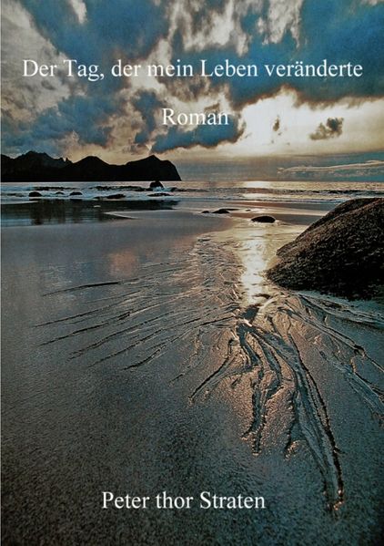 Cover von Der Tag, der mein Leben veränderte
