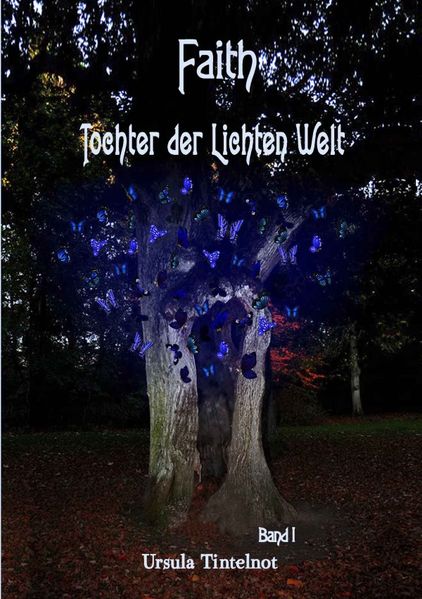 Cover von Faith Tochter Lichten Welt / Faith