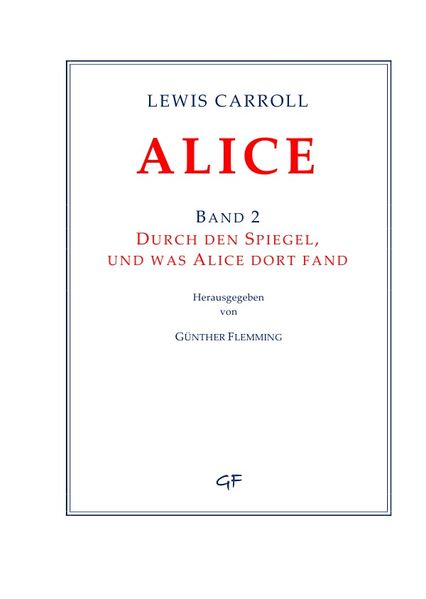 Cover von Lewis Carroll: ALICE. Band 2