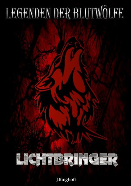 Cover von LEGENDEN DER BLUTWÖLFE – LICHTBRINGER