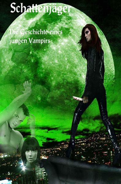 Cover von Schattenjäger – Die Geschichte eines jungen Vampirs