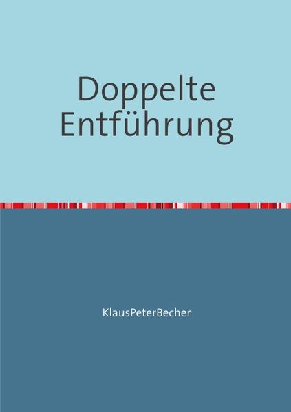 Cover von Doppelte Entführung