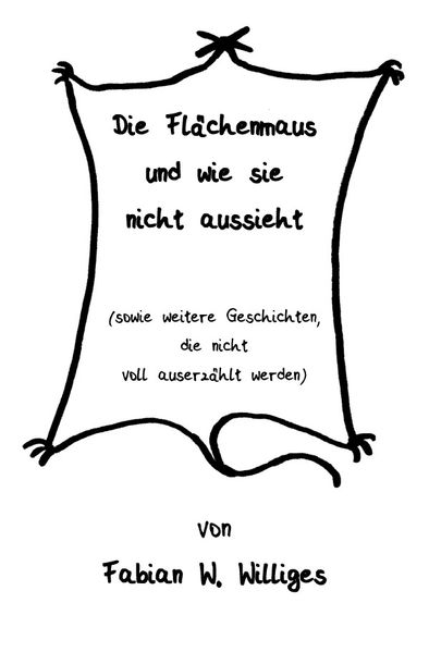 Cover von Die Flächenmaus und wie sie nicht aussieht