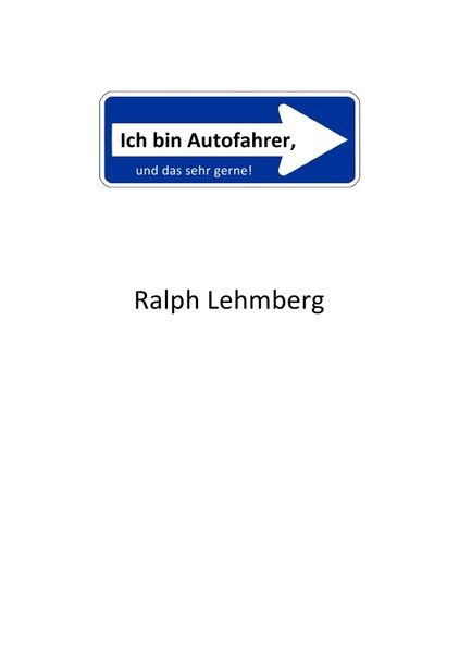 Cover von Ich bin Autofahrer, und das sehr gerne!