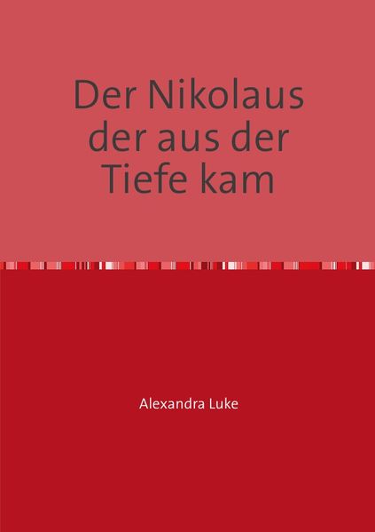 Cover von Der Nikolaus der aus der Tiefe kam