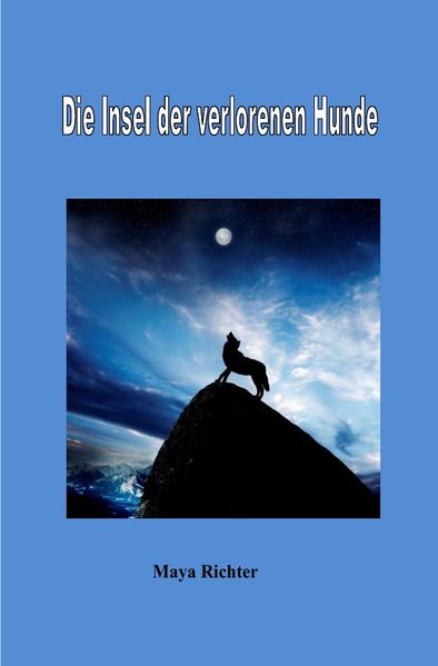 Cover von Die Insel der verlorenen Hunde