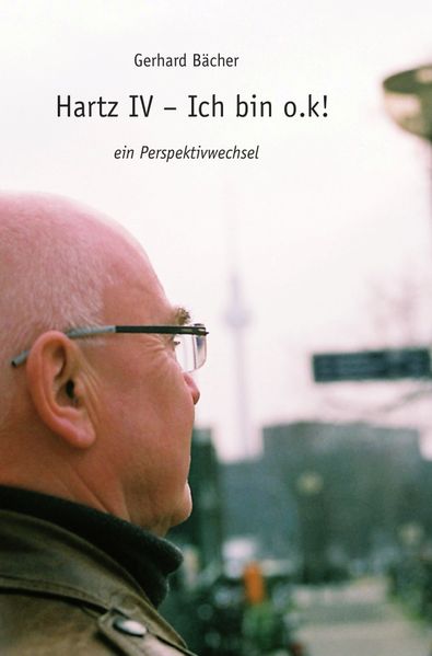 Cover von Hartz IV – Ich bin o.k!