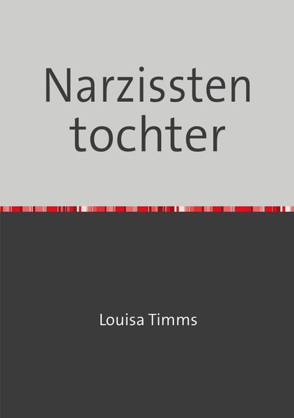 Cover von Narzissten tochter