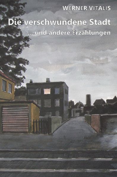 Cover von Die verschwundene Stadt