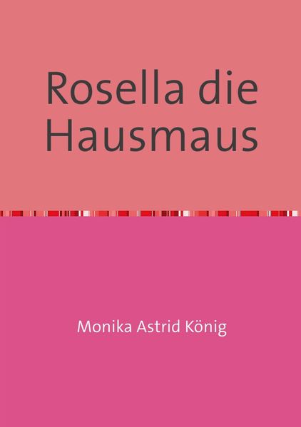 Cover von Rosella die Hausmaus