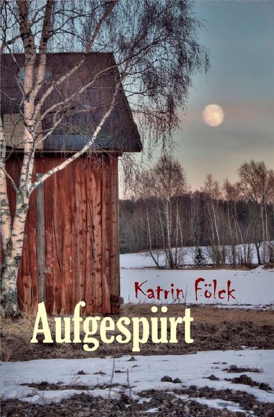 Cover von Aufgespürt