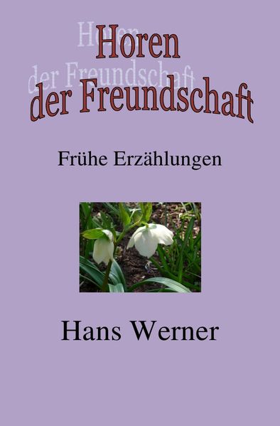 Cover von Horen der Freundschaft