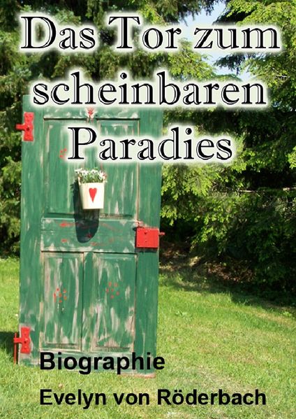 Cover von Das Tor zum scheinbaren Paradies