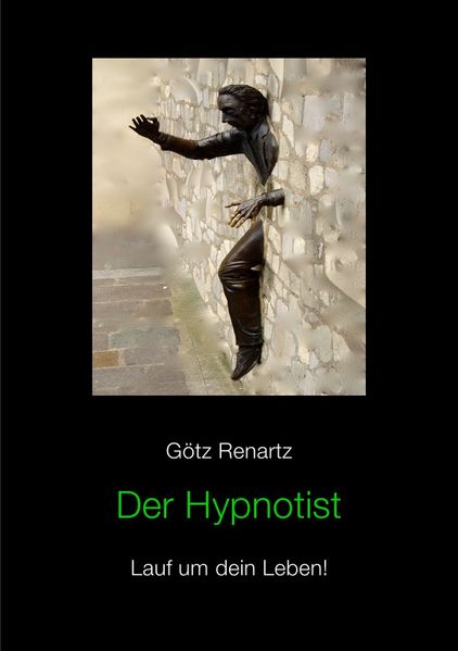 Cover von Der Hypnotist Lauf um dein Leben!