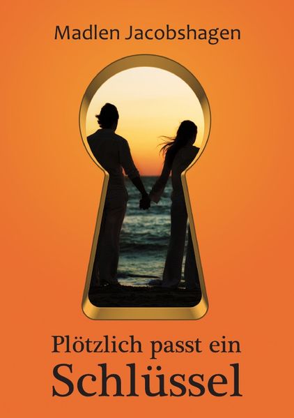 Cover von Plötzlich passt ein Schlüssel