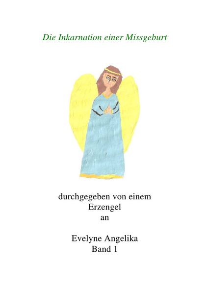 Cover von Die Inkarnation einer Missgeburt