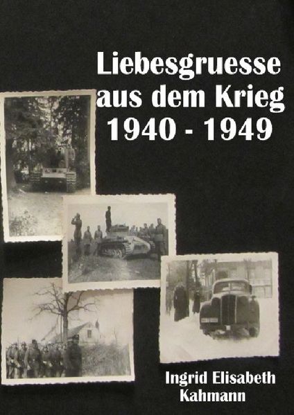 Cover von Liebesgruesse aus dem Krieg 1940 – 1949