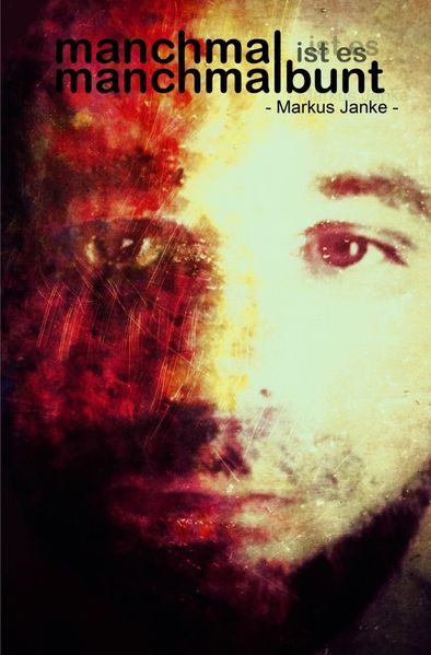 Cover von manchmal ist es manchmalbunt