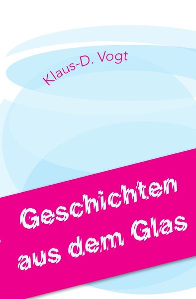 Cover von Geschichten aus dem Glas