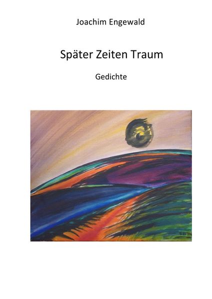 Cover von Später Zeiten Traum