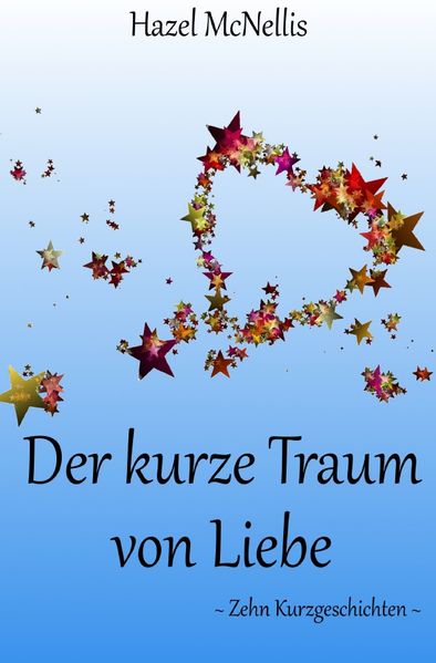 Cover von Der kurze Traum von Liebe