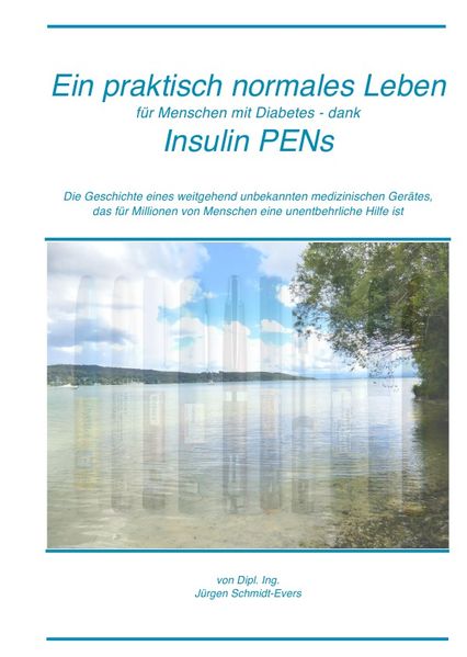 Cover von Ein praktisch normales Leben für Menschen mit Diabetes – dank Insulin PENs