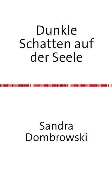Cover von Dunkle Schatten auf der Seele