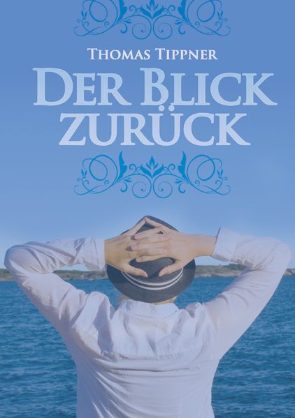 Cover von Der Blick zurück