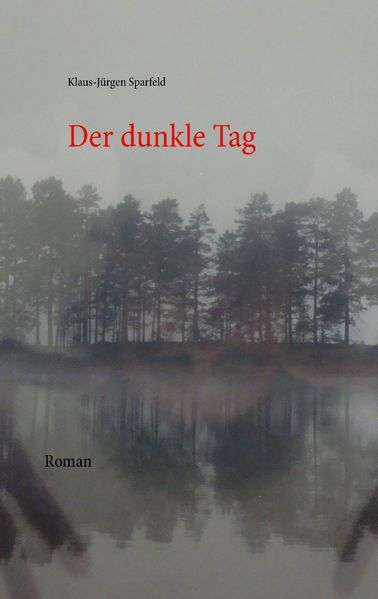Cover von Der dunkle Tag