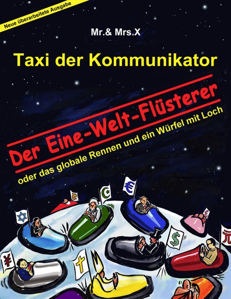 Cover von Taxi der Kommunikator: Der Eine-Welt-Flüsterer