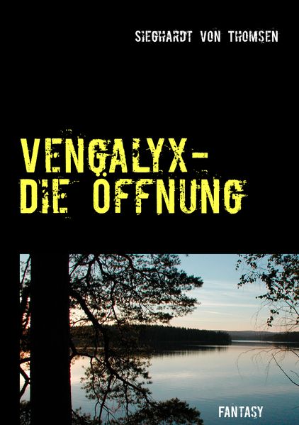 Cover von Vengalyx – Die Öffnung