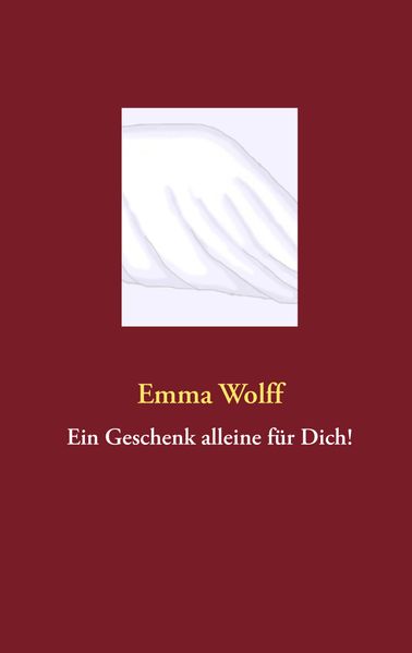 Cover von Ein Geschenk alleine für Dich!