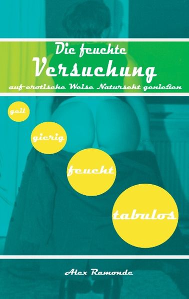 Cover von Die feuchte Versuchung