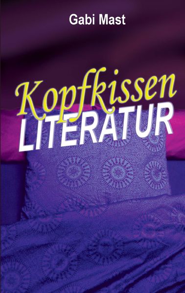Cover von Kopfkissenliteratur