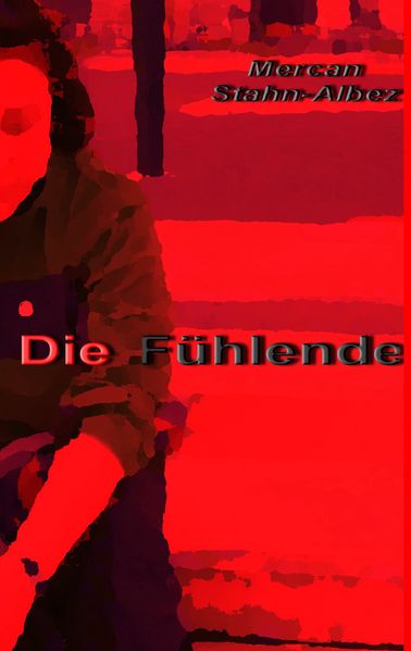 Cover von Die Fühlende