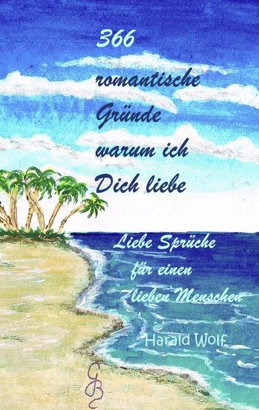 Cover von 366 romantische Gründe warum ich Dich liebe