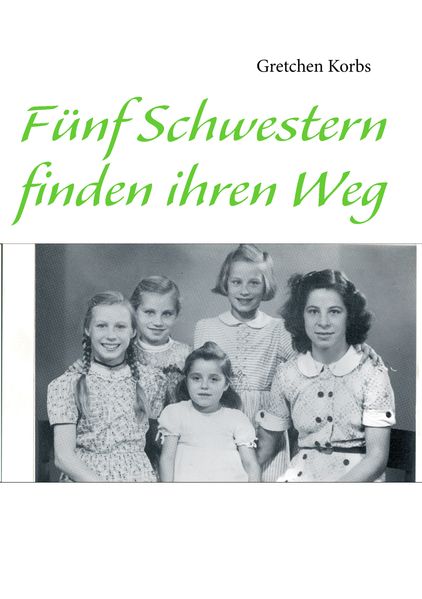 Cover von Fünf Schwestern finden ihren Weg
