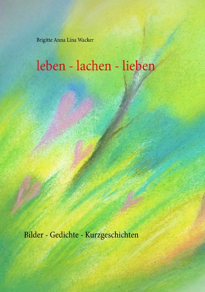 Cover von leben – lachen – lieben