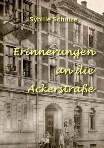 Cover von Erinnerungen an die Ackerstraße
