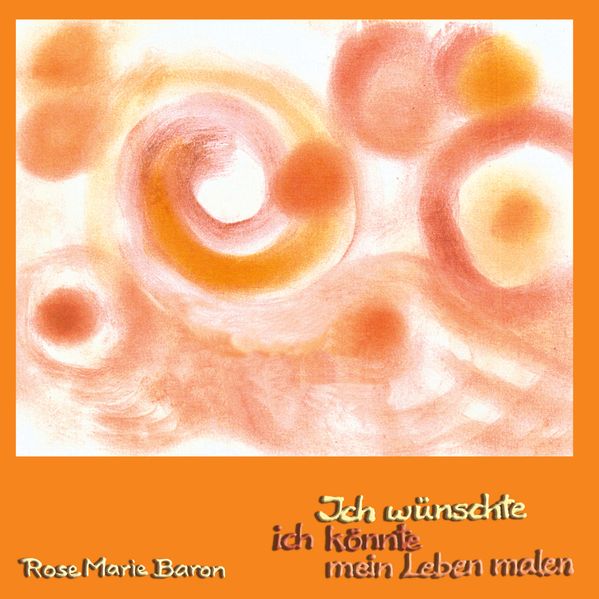 Cover von Ich wünschte ich könnte mein Leben malen