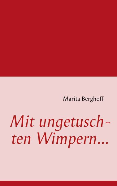 Cover von Mit ungetuschten Wimpern…