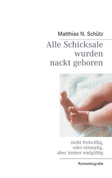 Cover von Alle Schicksale wurden nackt geboren